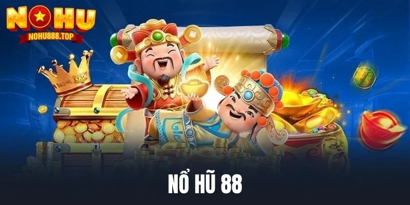 Nổ hũ 88