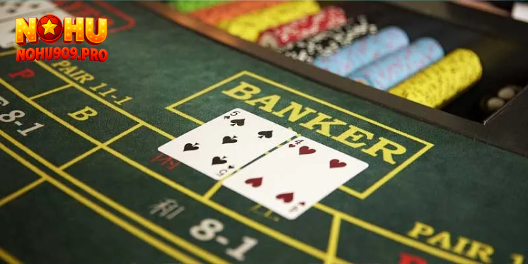 cach-choi-baccarat-thang-lon-cho-nguoi-moi-tai-nohu90