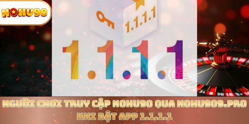 nguoi-choi-truy-cap-nohu90-qua-nohu909-pro-khi-bat-app-1-1-1-1